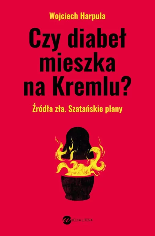 Czy diabeł mieszka na Kremlu? - tantis.pl
