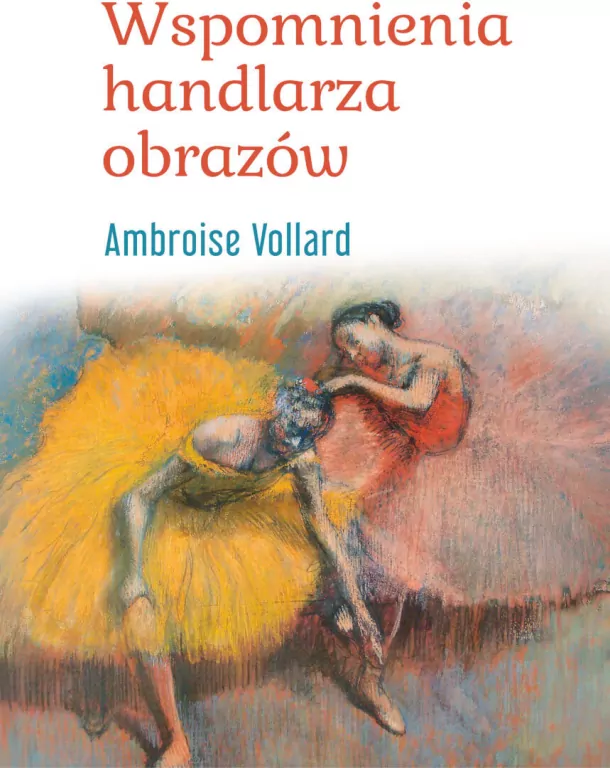 Wspomnienia handlarza obrazów - tantis.pl