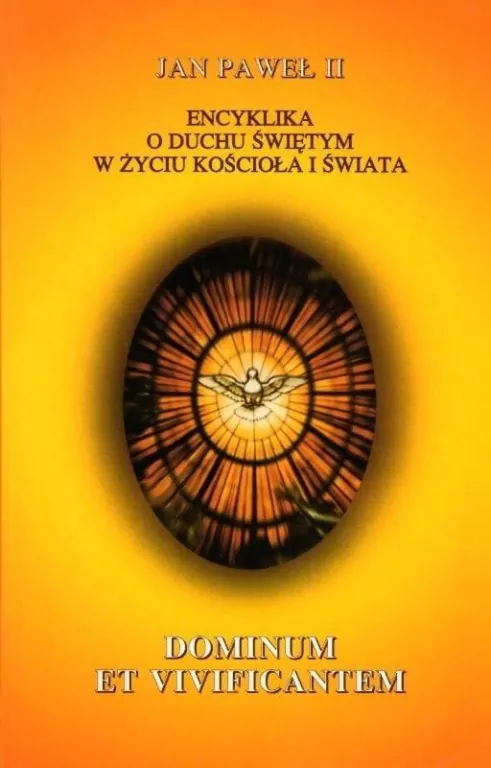 Encyklika Dominum et Vivicantem - tantis.pl