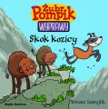 Skok kozicy. Żubr Pompik. Wyprawy. Tom 16 - tantis.pl