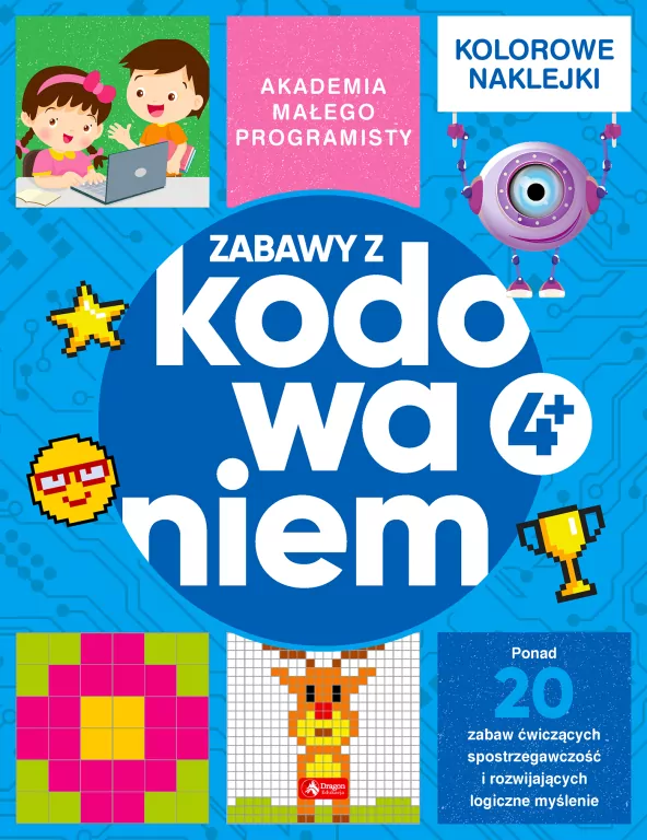 Zabawy z kodowaniem. Akademia małego programisty - tantis.pl