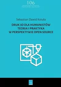 Druk 3D dla humanistów - tantis.pl