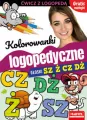 Kolorowanki logopedyczne. Głoski Sz Ż Cz Dż - tantis.pl