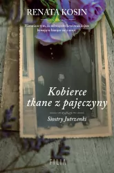 Kobierce tkane z pajęczyny. Siostry Jutrzenki. Tom 4