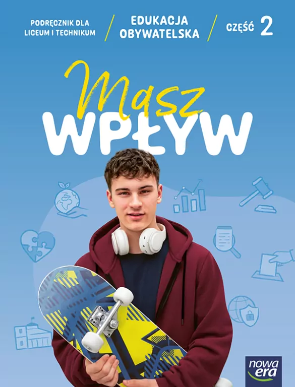 Masz wpływ. Część 2. Edukacja obywatelska. Liceum i technikum - tantis.pl