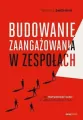 Budowanie zaangażowania w zespołach - tantis.pl