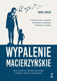 Wypalenie macierzyńskie - tantis.pl
