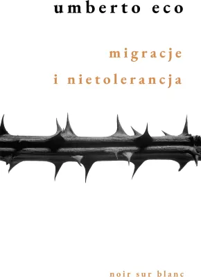 Migracje i nietolerancja