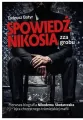 Spowiedź Nikosia zza grobu - tantis.pl