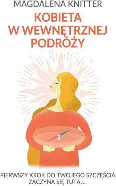 Kobieta w wewnętrznej podróży - tantis.pl