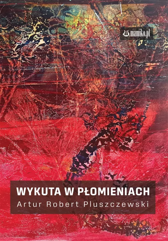 Wykuta w płomieniach - tantis.pl