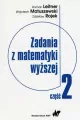 Zadania z matematyki wyższej. Część 2 - tantis.pl