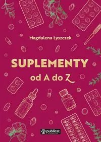 Suplementy od A do Z - tantis.pl