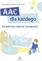 AAC dla każdego. Poradnik dla rodziców i terapeutów. - tantis.pl