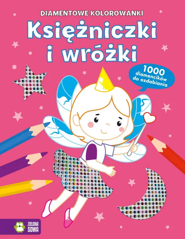 Diamentowe kolorowanki. Księżniczki i wróżki - tantis.pl