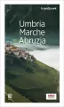Umbria, Marche, Abruzja. Travelbook w.1 - tantis.pl