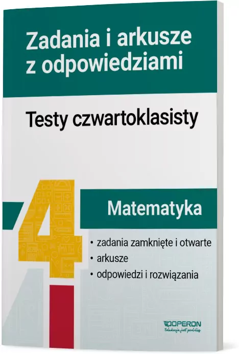Matematyka. Testy czwartoklasisty. Zadania i arkusze - tantis.pl