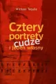 Cztery portrety cudze i jeden własny - tantis.pl