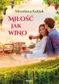 Miłość jak wino - tantis.pl