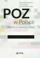 POZ w Polsce Struktura, zadania, funkcje - tantis.pl