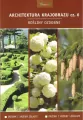 Architektura krajobrazu. Rośliny ozdobne. Część 6 - tantis.pl