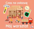 Mój warsztat. Czas na zabawę - tantis.pl