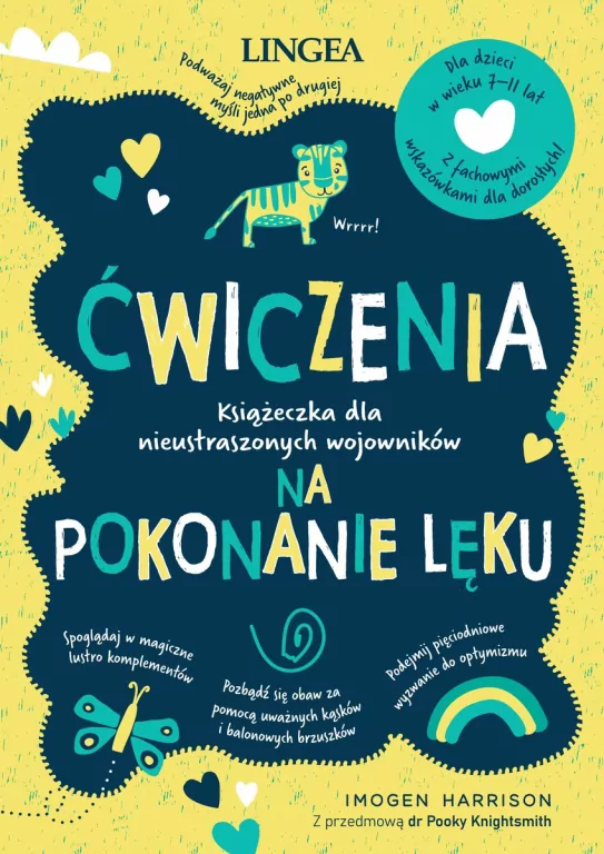 Ćwiczenia na pokonanie lęku. Książeczka dla nieustraszonych wojowników - tantis.pl