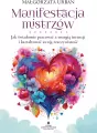 Manifestacja mistrzów. Jak świadomie pracować.. - tantis.pl