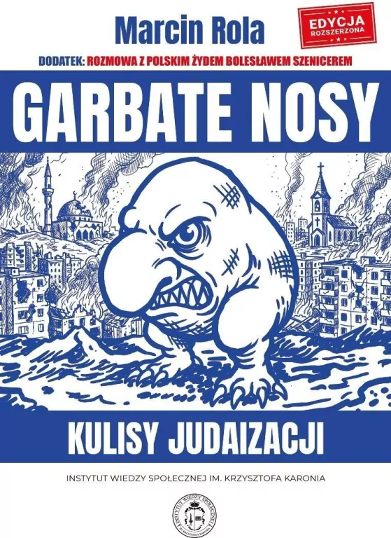 Garbate nosy. Kulisy judaizacji w. rozszerzone - tantis.pl