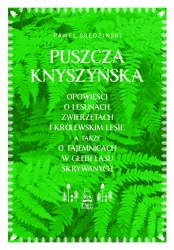 Puszcza Knyszyńska Tom 1
