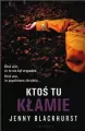 Ktoś tu kłamie. Thriller psychologiczny - tantis.pl