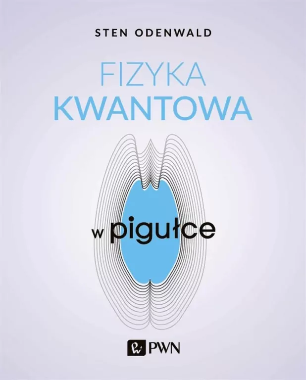 Fizyka kwantowa w pigułce - tantis.pl