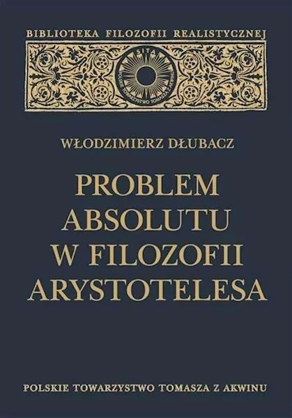 Problem Absolutu w filozofii Arystotelesa - tantis.pl