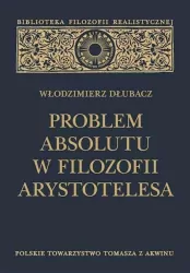 Problem Absolutu w filozofii Arystotelesa