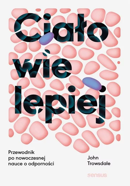 Ciało wie lepiej. Przewodnik po nowoczesnej.. - tantis.pl