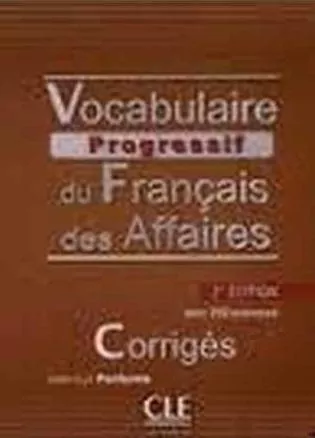 Vocabulaire progressif des Affaires - tantis.pl