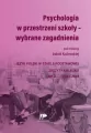 Psychologia w przestrzeni szkoły. Zeszyty kieleckie. Nr 2 2023/24 - tantis.pl