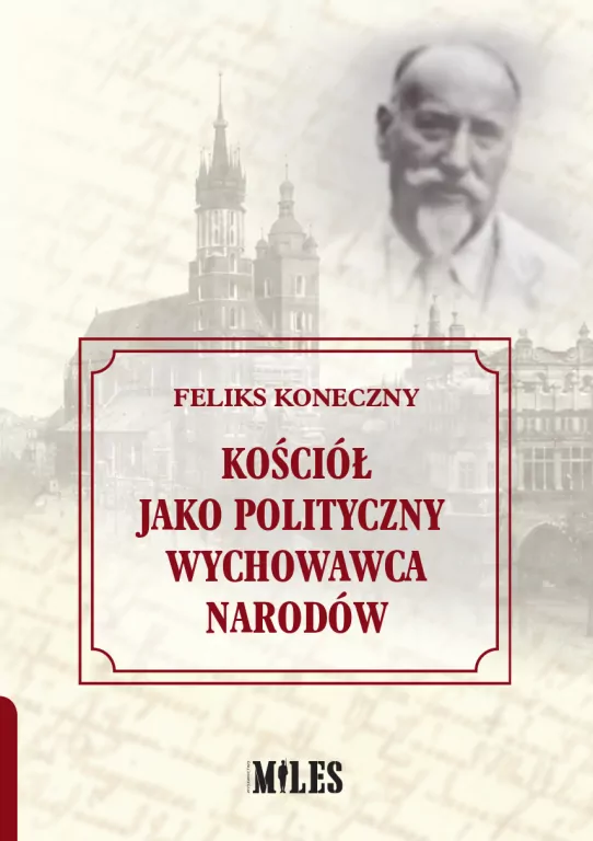 Kościół jako polityczny wychowawca narodów - tantis.pl