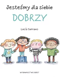 Jesteśmy dla siebie dobrzy