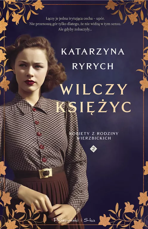 Wilczy księżyc. Kobiety z rodziny Wierzbickich. Tom 2 - tantis.pl