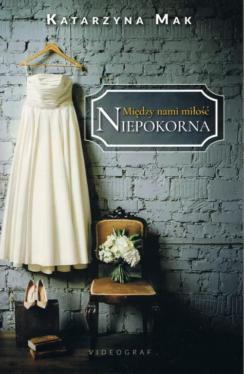 Niepokorna. Między nami miłość. Tom 1 - tantis.pl