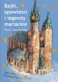 Bajki, opowieści i legendy mariackie - tantis.pl