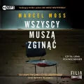 Wszyscy muszą zginąć. Liceum Freuda. Tom 2. Audiobook - tantis.pl