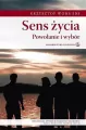 Sens życia. Powołanie i wybór - tantis.pl