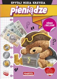 Spytaj Misia Krzysia. Pieniądze z naklejkami - tantis.pl