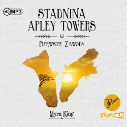 Pierwsze zawody. Stadnina Apley Towers. Tom 1. Audiobook