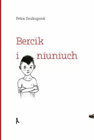 Bercik i niuniuch - tantis.pl