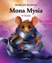 Mona Mysia T.2 Mona Mysia w kinie
