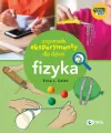 Wspaniałe eksperymenty dla dzieci. Fizyka - tantis.pl