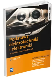 Podstawy elektrotechniki i elektroniki pojazdów samochodowych - tantis.pl